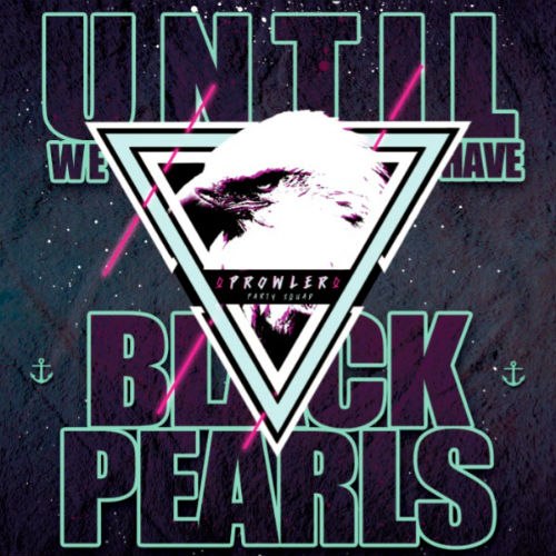 Prowler - Until We Have Black Pearls [EP] (2012)